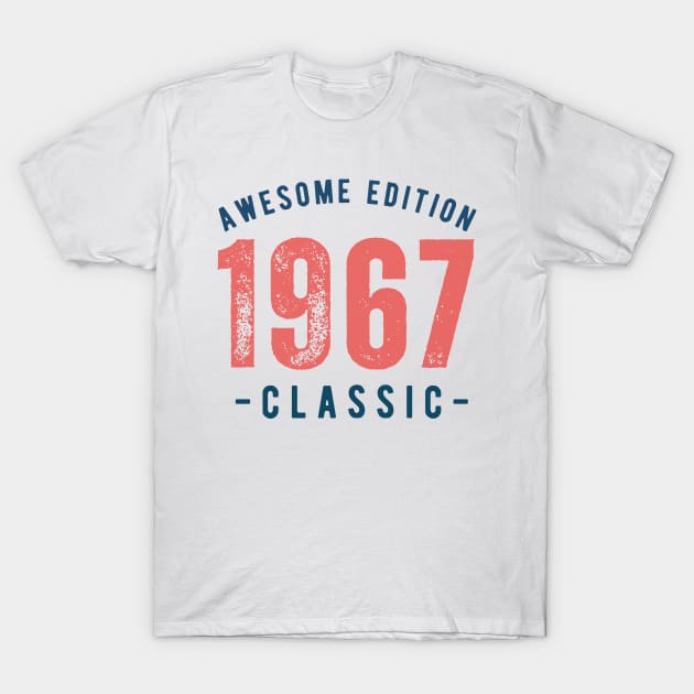 awesome 1967 T-Shirt by mantaplaaa